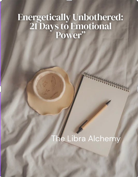 Energetically Unbothered: 21 Days to Emotional Power
